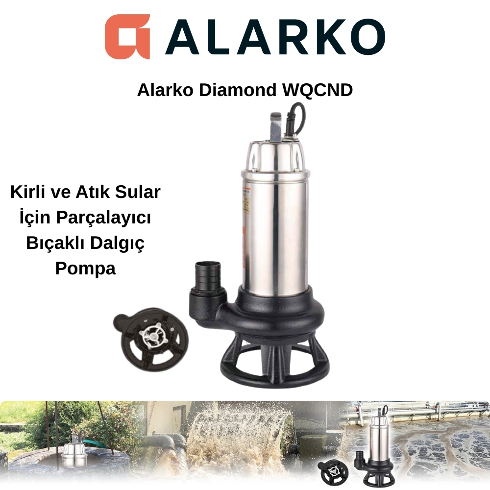 Alarko Diamond WQCND 10-11 (1 HP) Paslanmaz Parçalayacılı Bıçaklı Atıksu Dalgıç Pompa